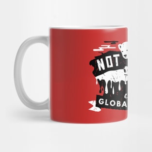 Climate Change - Not Cool With Global Warming - Polar Bear Mug